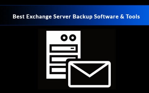 Best Exchange Server Backup Software & Tools