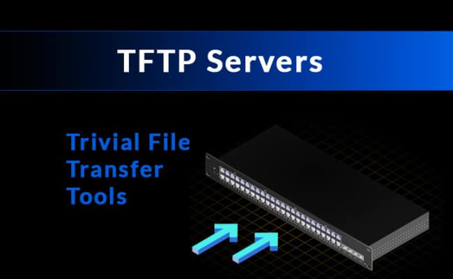 Best FREE Tftp Servers and Tools