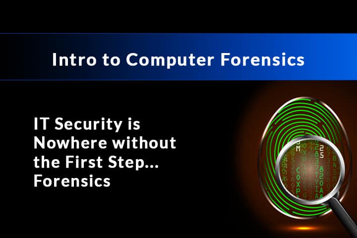 Intro to Computer Forensics